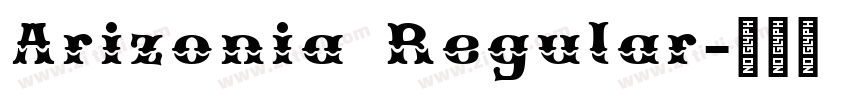 Arizonia Regular字体转换 Arizonia Regular字体转换